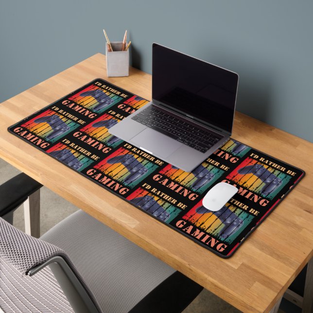 I'D RATHER BE GAMING DESK MAT (Office 2)