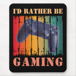 I'D RATHER BE GAMING MOUSE MAT