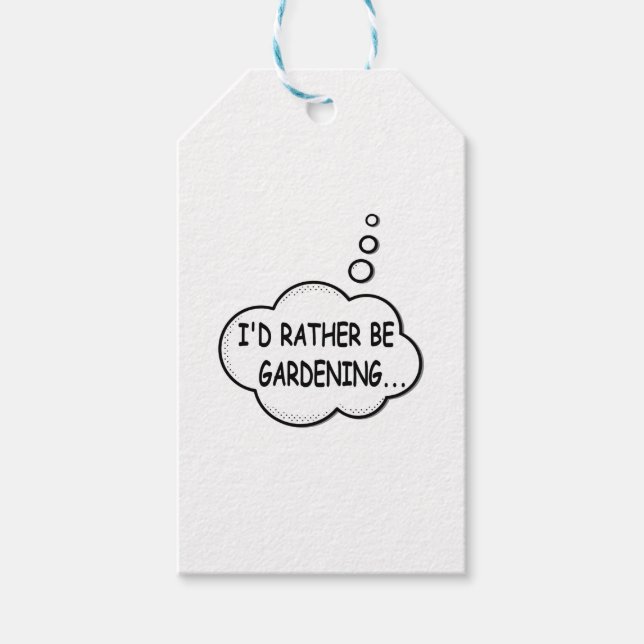 I'd Rather Be Gardening Gift Tags (Front)