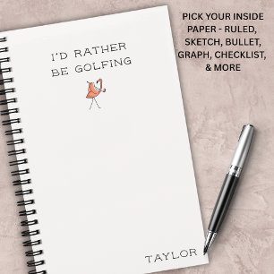 I'd Rather Be Golfing Flamingo Notebook Modern 