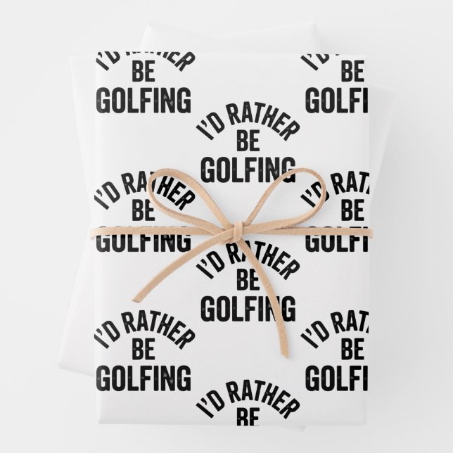 I'd Rather Be Golfing Funny Gift for Golfer Wrapping Paper Sheet (In situ)