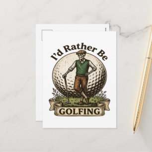 Id Rather Be Golfing Holiday Postcard