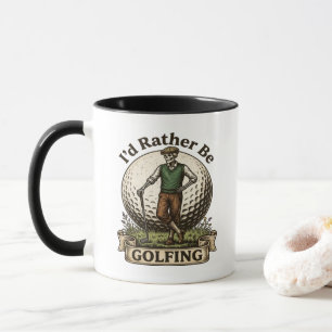Id Rather Be Golfing Mug