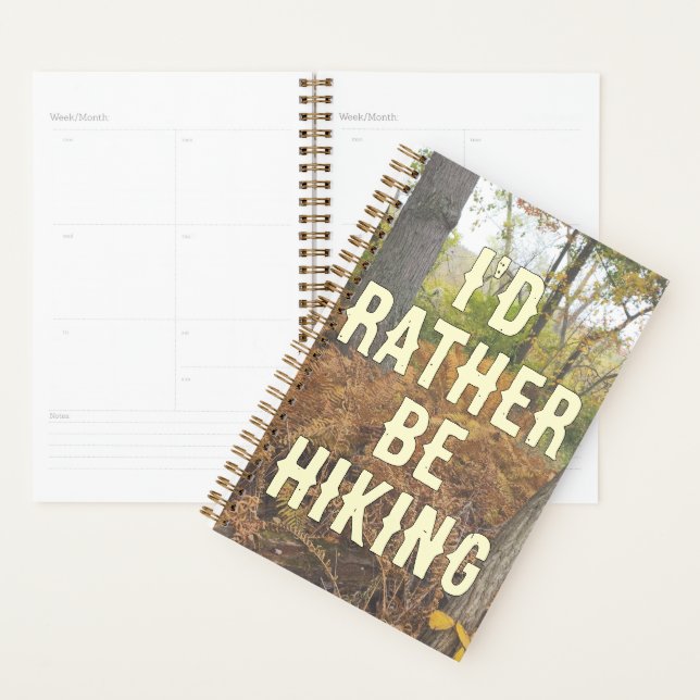 I'd Rather Be Hiking Daily Planner (Display)