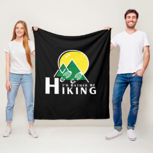 I'd Rather Be Hiking Fleece Blanket