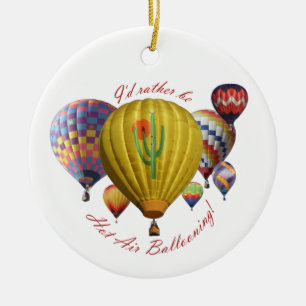 I'd Rather Be Hot Air Ballooning Ornament