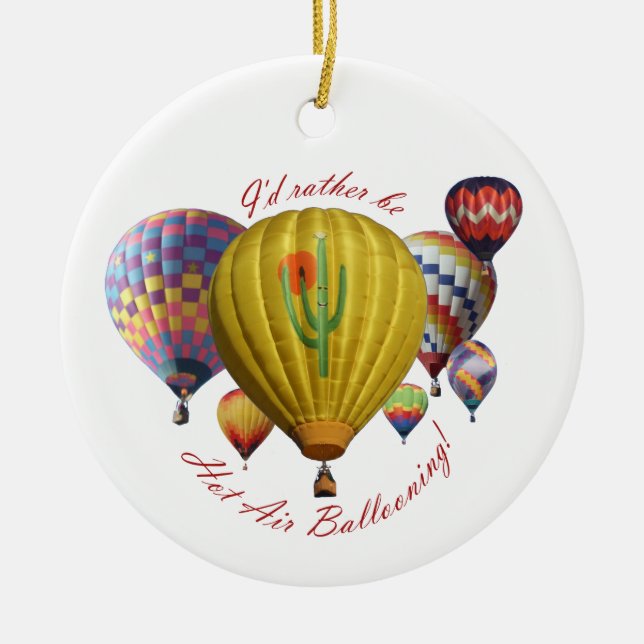 I'd Rather Be Hot Air Ballooning Ornament (Front)