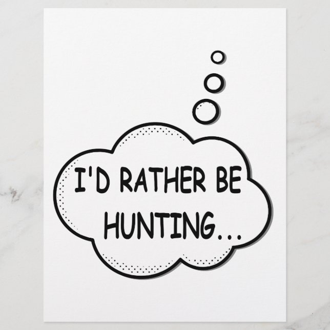 I'd Rather Be Hunting (Front)
