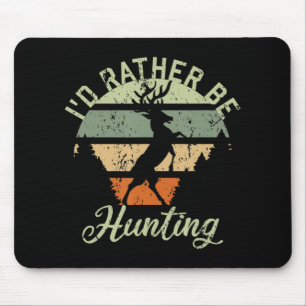 I'd Rather Be Hunting Season Gifts Fun Deer Retro Mouse Mat