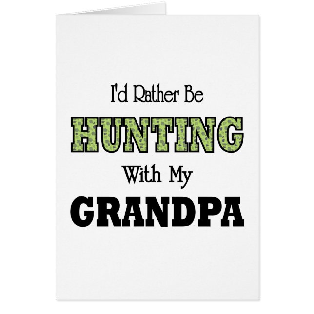 I'd Rather Be Hunting with Grandpa (Front)