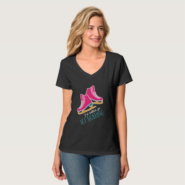 I'd Rather Be Ice Skating Funny Figure Skaters T-Shirt (Front Full)