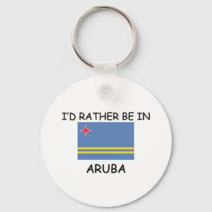 I'd rather be in Aruba Key Ring