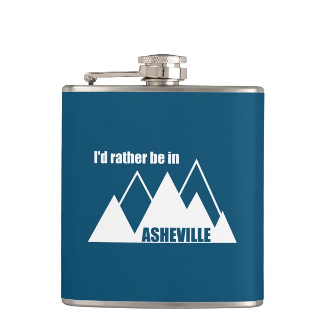 I'd Rather Be In Asheville North Carolina Mountain Hip Flask (Front)