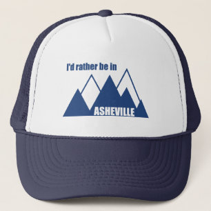 I'd Rather Be In Asheville North Carolina Mountain Trucker Hat
