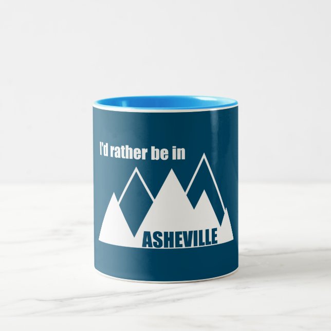 I'd Rather Be In Asheville North Carolina Mountain Two-Tone Coffee Mug (Center)
