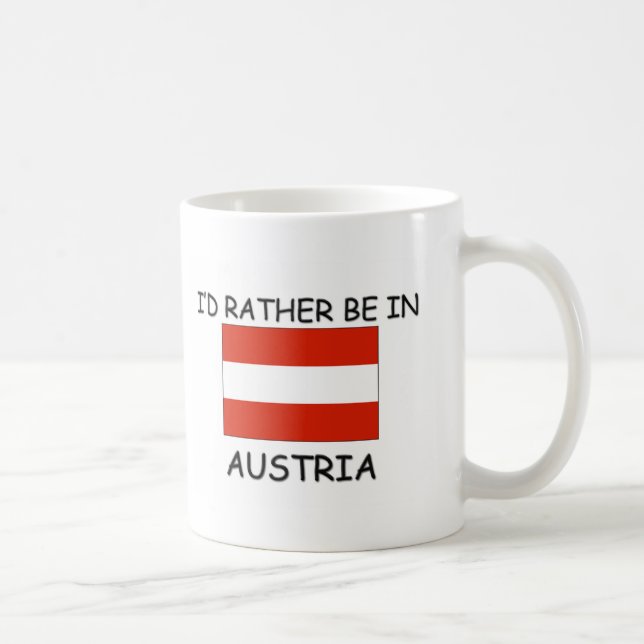 I'd rather be in Austria Coffee Mug (Right)