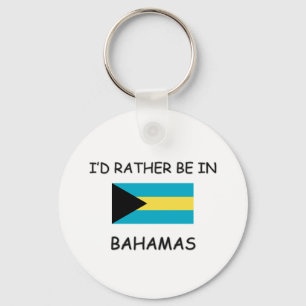 I'd rather be in Bahamas Key Ring