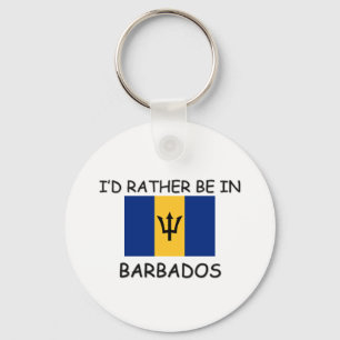 I'd rather be in Barbados Key Ring