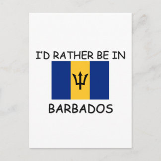 I'd rather be in Barbados Postcard