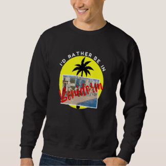 I'd Rather Be In Benidorm Beach Vacation Blue Sweatshirt