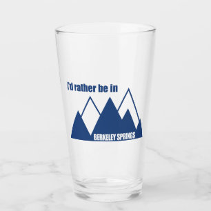 I'd Rather Be In Berkeley Springs Mountain Glass