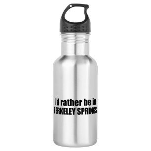 I'd Rather Be In Berkeley Springs West Virginia 532 Ml Water Bottle