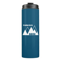 I'd Rather Be In Boise Idaho Mountain