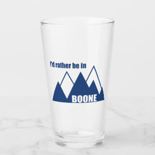 I'd Rather Be In Boone North Carolina Mountain Glass