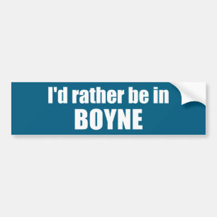 I'd Rather Be In Boyne Michigan Bumper Sticker
