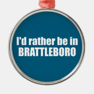 I'd Rather Be In Brattleboro Vermont Metal Tree Decoration