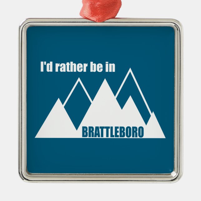 I'd Rather Be In Brattleboro Vermont Mountain Metal Tree Decoration (Front)