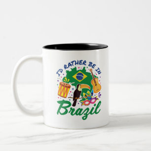 I'd Rather Be in Brazil Brazilian Travel Souvenir Two-Tone Coffee Mug