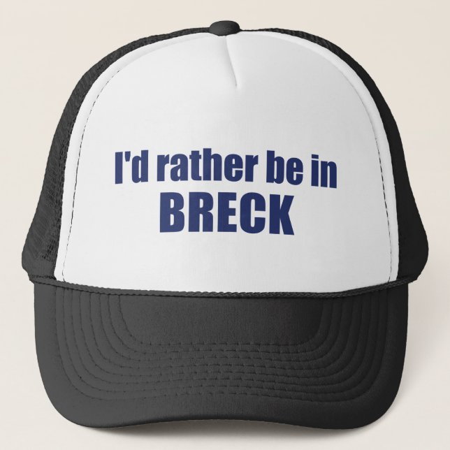 I'd Rather Be In Breckenridge Colorado Trucker Hat (Front)