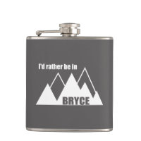 I'd Rather Be In Bryce Canyon Mountain