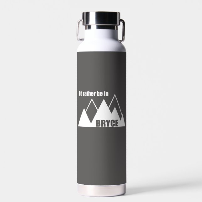 I'd Rather Be In Bryce Canyon Mountain Water Bottle (Front)