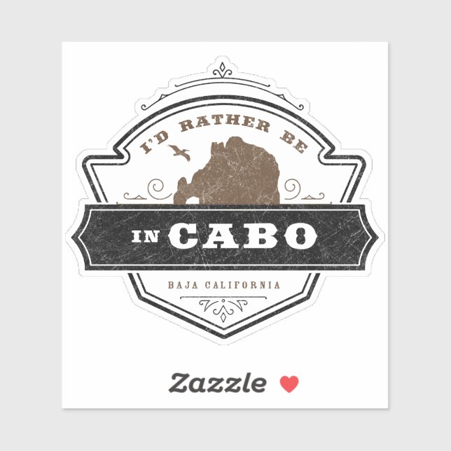 I'd Rather Be in Cabo | Cabo San Lucas (Sheet)