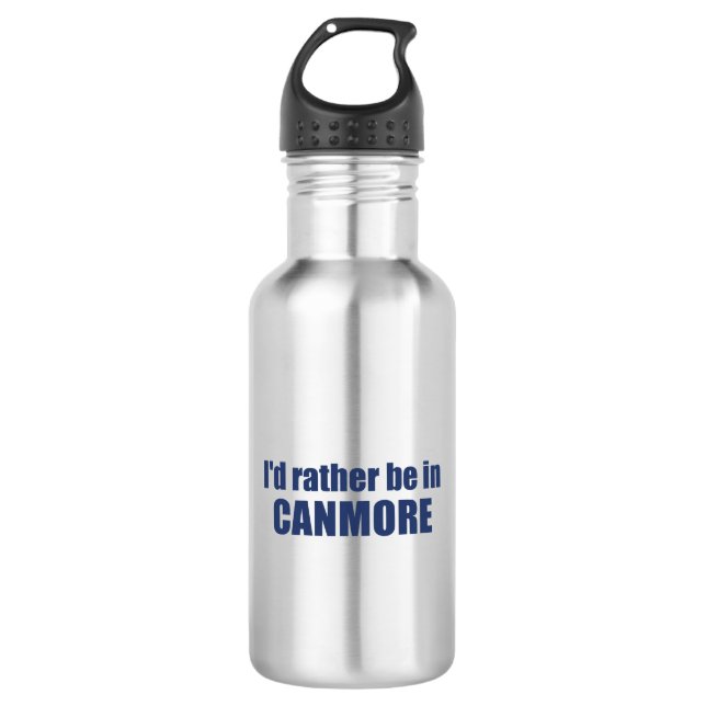I'd Rather Be In Canmore 532 Ml Water Bottle (Front)