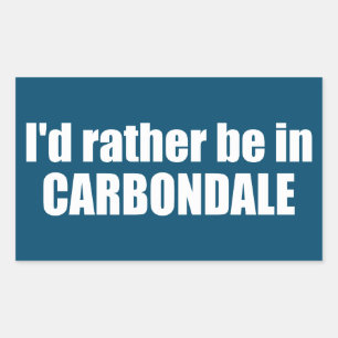 I'd Rather Be In Carbondale Colorado Rectangular Sticker