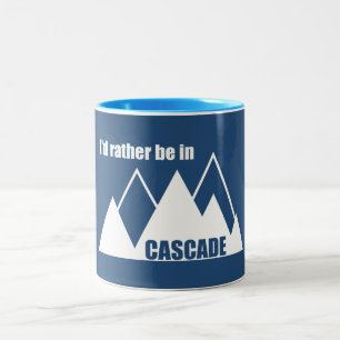 I'd Rather Be In Cascade Idaho Mountain Two-Tone Coffee Mug