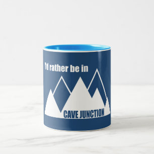 I'd Rather Be In Cave Junction Oregon Mountain Two-Tone Coffee Mug