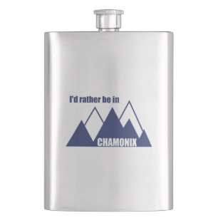 I'd Rather Be In Chamonix France Mountain Hip Flask