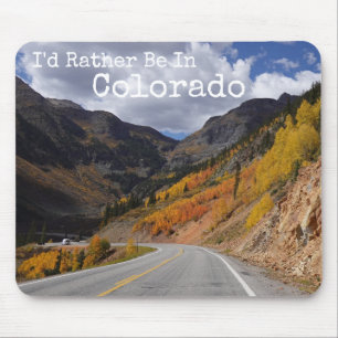 I'd Rather Be in Colorado Landscape Photograph Mouse Mat