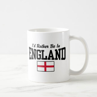 I'd Rather Be In England Coffee Mug
