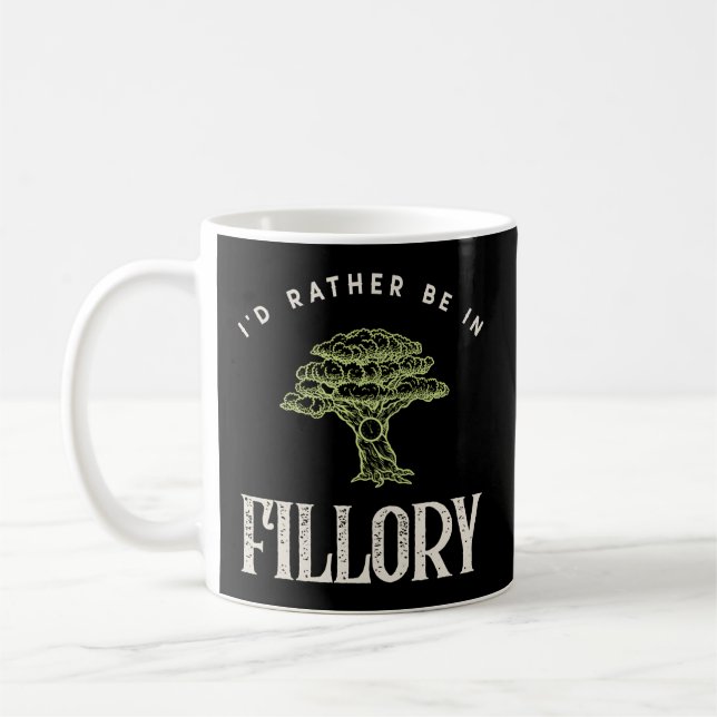 I'D Rather Be In Fillory The Magicians Coffee Mug (Left)