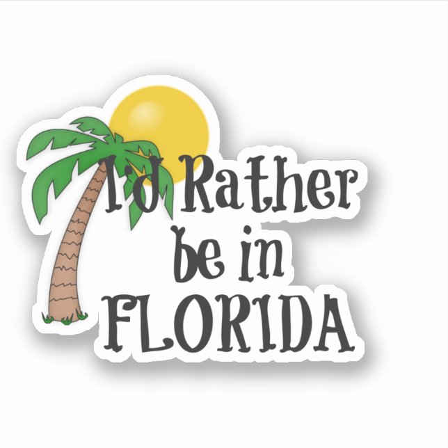 I'd rather be in Florida (Front)