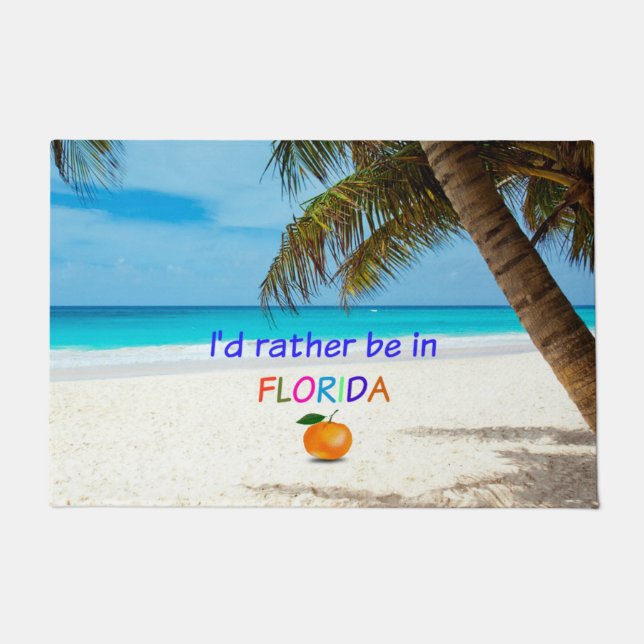 I'd Rather Be in Florida, Doormat (Front)