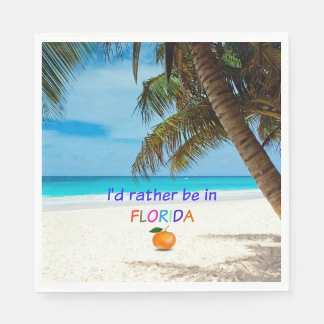 I'd Rather Be in Florida Napkin (Front)