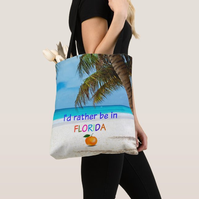 I'd Rather Be in Florida,  Tote Bag (Close Up)
