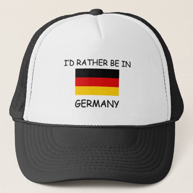 I'd rather be in Germany Trucker Hat (Front)