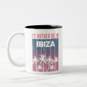 I'd rather be in Ibiza Two-Tone Coffee Mug